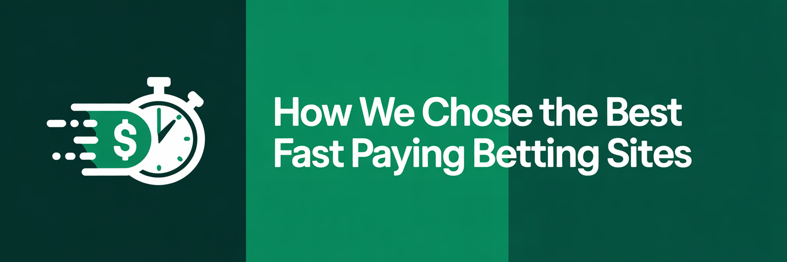 Choose the Best Fast Paying Betting Sites